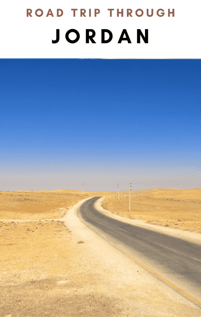 Jordan Road Trip – From Amman to Aqaba on the Old King’s Highway